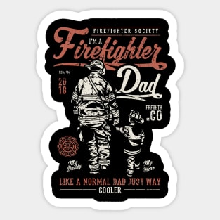 Fire fighter Dad Sticker